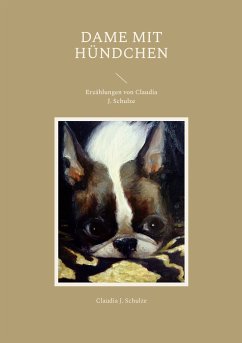 Dame mit Hündchen (eBook, ePUB) - Schulze, Claudia J.