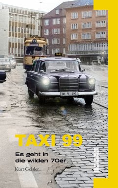 Taxi 99 (eBook, ePUB) - Geisler, Kurt