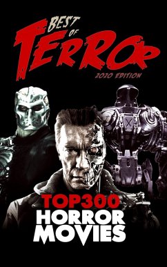 Best of Terror 2020: Top 300 Horror Movies (eBook, ePUB) - Hutchison, Steve