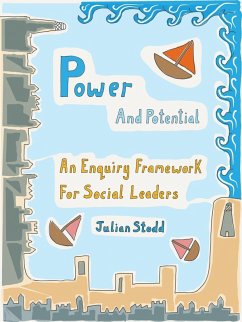 Power and Potential (Social Leadership Guidebooks) (eBook, ePUB) - Stodd, Julian