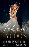 Taken by the Tycoon (eBook, ePUB)