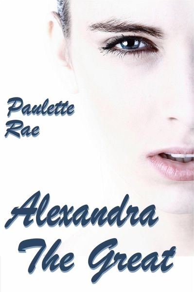 Alexandra the Great (eBook, ePUB)