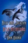 Best Intentions (Nick and Jacklyn, #10) (eBook, ePUB)