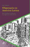 Oligarquía en América Latina (eBook, ePUB)