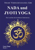 Nada und Jyoti Yoga (eBook, ePUB)