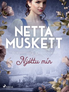 Njóttu mín (eBook, ePUB) - Muskett, Netta