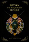 Antonia und der Skarabäus des Pharao (eBook, ePUB)