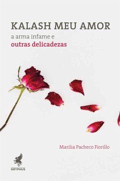 Kalash meu amor (eBook, ePUB) - Fiorillo, Marilia Pacheco