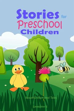 Cover Stories for Preschool Children: Beautiful Illustrated Tales (eBook, ePUB)