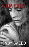 I Am Free: A Journey Through Despair (eBook, ePUB)