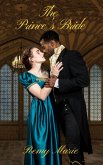 The Prince's Bride (Interracial Historical Romance) (eBook, ePUB)