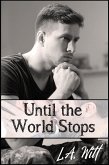Until the World Stops (eBook, ePUB)