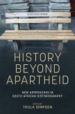 History beyond apartheid (eBook, ePUB)