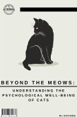Beyond the Meows: (eBook, ePUB)