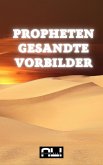 Propheten, Gesandte, Vorbilder (eBook, ePUB)