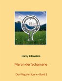 Maran der Schamane (eBook, ePUB) Maran der Schamane (eBook, ePUB)