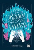 Estas brujas no se rinden (eBook, ePUB)