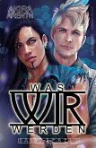 Was wir werden - Band 2 - Rebels (eBook, ePUB)