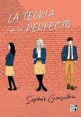 La teoría de lo perfecto (eBook, ePUB)