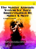 The Master Arpeggio System for Jazz Improvisation II (eBook, ePUB)