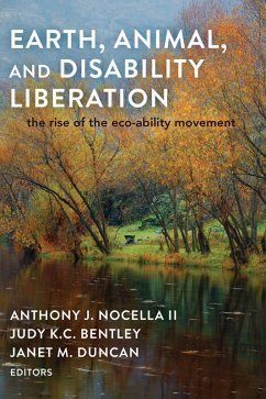 Earth, Animal, and Disability Liberation (eBook, ePUB)