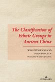 The Classification of Ethnic Groups in Ancient China (eBook, ePUB)