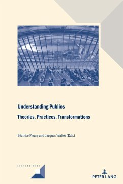 Understanding Publics: Theories, Practices, Transformations (eBook, ePUB)