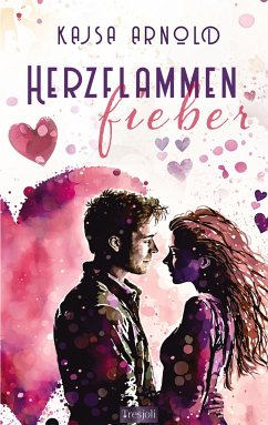 Herzflammenfieber - Arnold, Kajsa