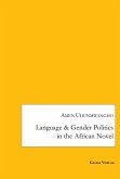 Language and Gender - Politics in the African Novel