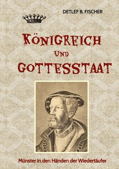 Königreich und Gottesstaat - Fischer, Detlef B.