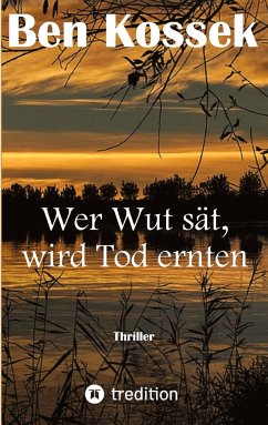 Cover Wer Wut sät, wird Tod ernten