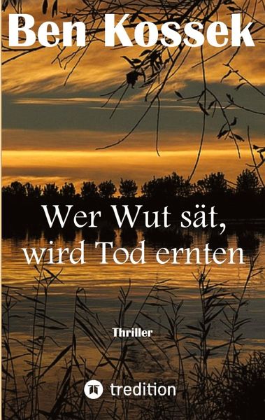 Wer Wut sät, wird Tod ernten