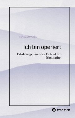 Ich bin operiert - Weiß, Marco