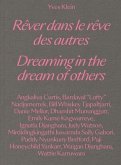Yves Klein - Dreaming in the Dream of Others