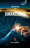 Awakening (Verisimilitude, #1) (eBook, ePUB)