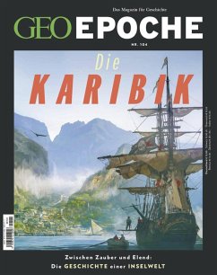 GEO Epoche 104/2020 - Die Karibik (eBook, PDF) - Redaktion, Geo Epoche