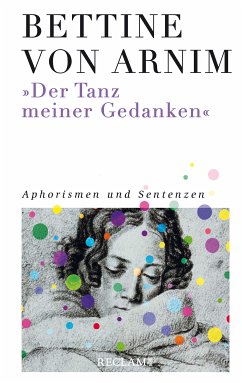 »Der Tanz meiner Gedanken« (eBook, ePUB) - Arnim, Bettine von