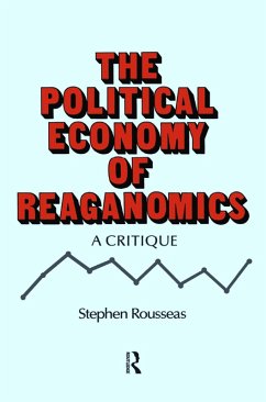 Political Economy of Reaganomics (eBook, ePUB) - Rousseas, Stephen