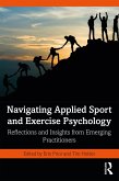 Navigating Applied Sport and Exercise Psychology (eBook, PDF)