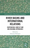River Basins and International Relations (eBook, ePUB)