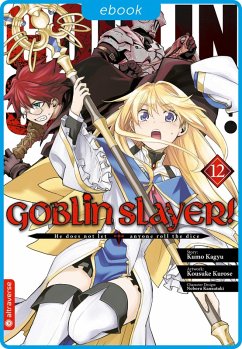 Goblin Slayer Ebook Epub Von Kumo Kagyu Kousuke Kurose Noboru Kannatuki B Cher De