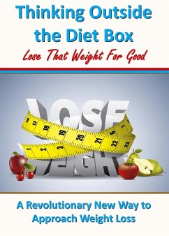Thinking Outside the Diet Box: A Revolutionary New Way to Approach Weight Loss (eBook, ePUB) - Solomon, Henry
