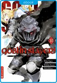 Goblin Slayer! 10 (eBook, ePUB)