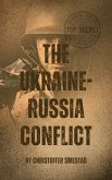 The Ukraine-Russia Conflict (eBook, ePUB)