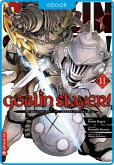 Goblin Slayer! 11 (eBook, ePUB)