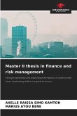 Master II thesis in finance and risk management