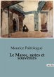 Le Maroc, notes et souvenirs - Bild 1