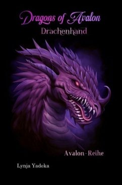 Dragons of Avalon - Drachenhand - Yadeka, Lynja