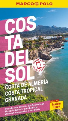 MARCO POLO Reiseführer Costa del Sol, Costa de Almería, Costa Tropical, Granada - Drouve, Andreas;Rojas, Lucia