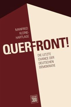 Querfront - Kleine-Hartlage, Manfred